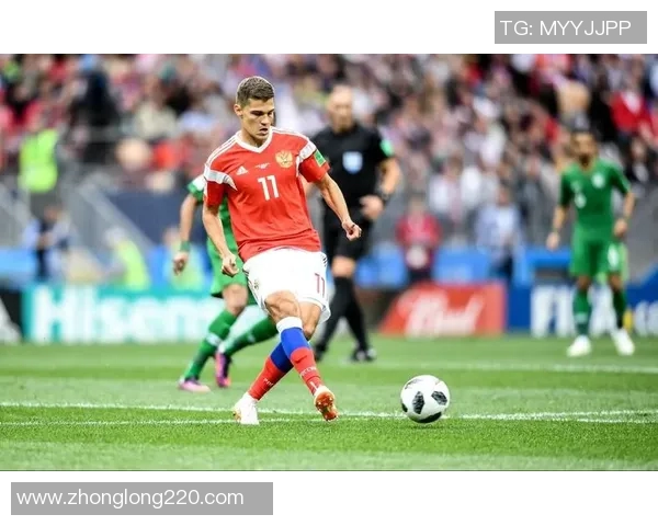 俄罗斯与沙特足球对决分析：战术布局与球队状态全面解读