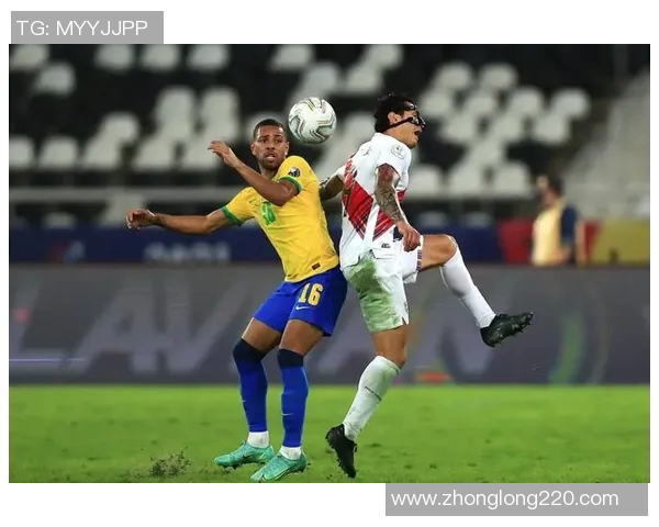 秘鲁与巴西激战正酣比赛结果揭晓引发热议